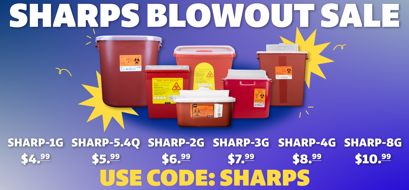 Sharps Blowout Sale!
